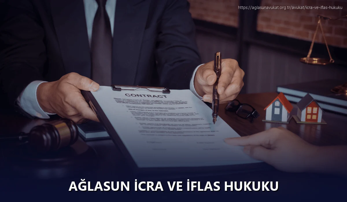 Ağlasun İcra ve İflas Hukuku