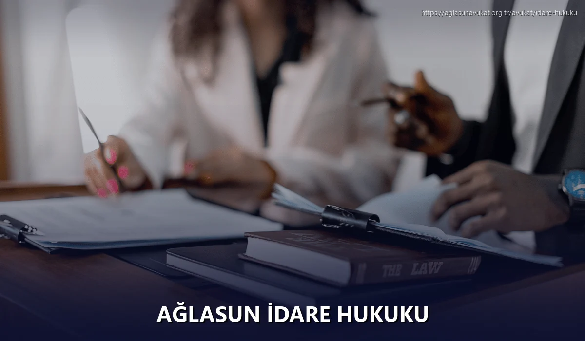 Ağlasun İdare Hukuku