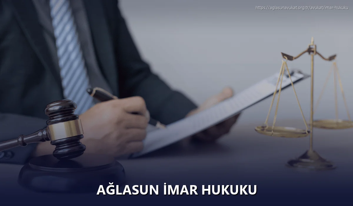 Ağlasun İmar Hukuku